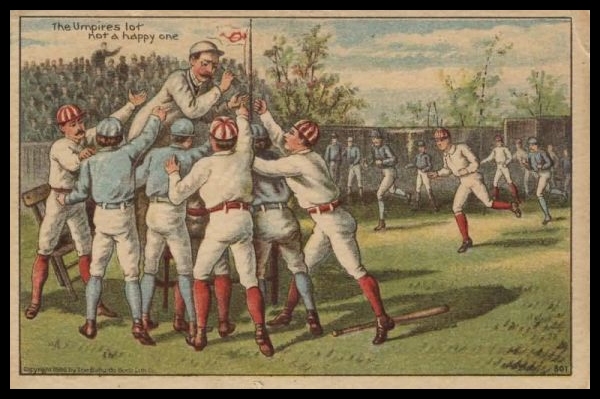 1890 Trade Card Umpires Lot not a Happy One
